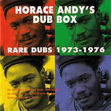 Horace Andy: Dub Box - Rare Dubs 1973-1976