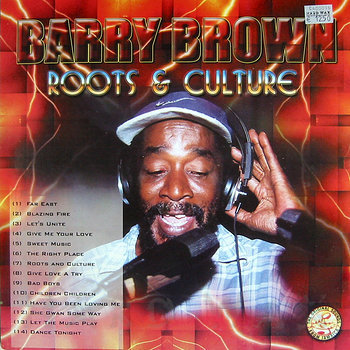 Barry Brown: Roots & Culture - Hard Wax