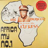 General Ehi Duncan & The Africa Army Express: Africa My No.1