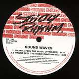 Sound Waves: I Wanna Feel The Music