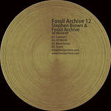 Stephen Brown & Fossil Archive: 3D World EP