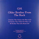 Om: Older Brother from the Rock