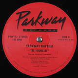 Parkway Rhythm: Be Yourself