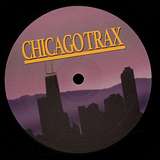 Various Artists: Chicago Trax Vol. 1