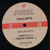 Callisto: Guidance Is Internal : Part 2