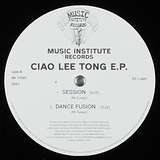 Ciao Lee Tong: Ciao Lee Tong EP