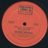 Dennis Brown: Any Way You Want It