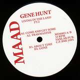 Gene Hunt: Living In The Land Pt.2