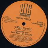 Picture Perfect: Loose Flutes