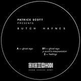 Butch Haynes: Patrice Scott Presents Butch Haynes