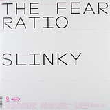 The Fear Ratio: Slinky