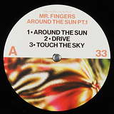 Mr. Fingers: Around The Sun Pt. 1