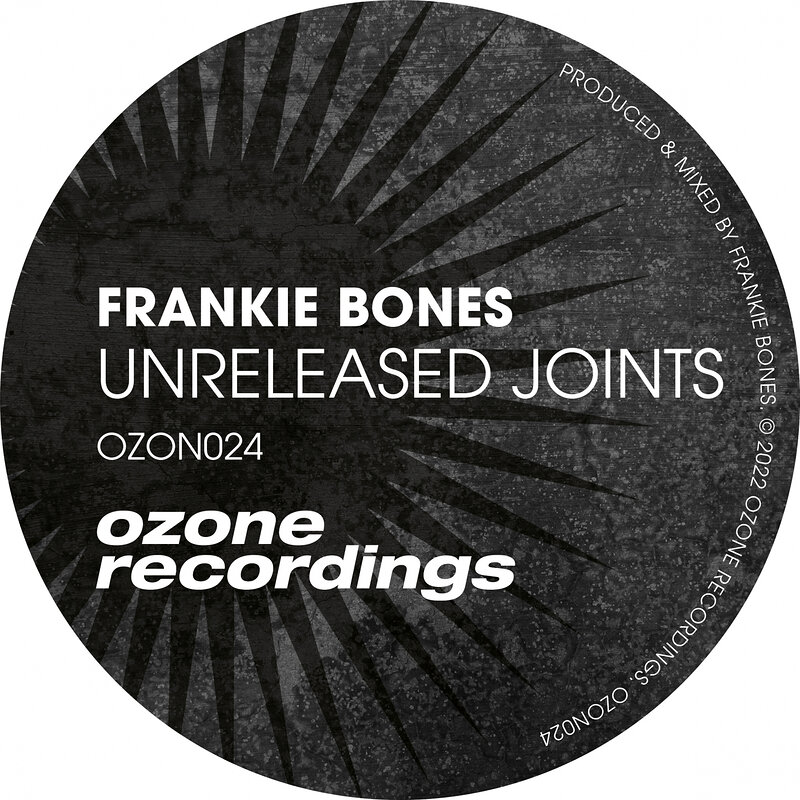Frankie Bones: Unreleased Joints