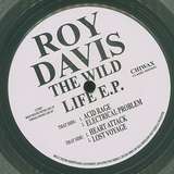 Roy Davis Jr.: The Wild Life EP