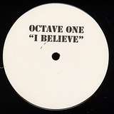 Octave One: I Believe