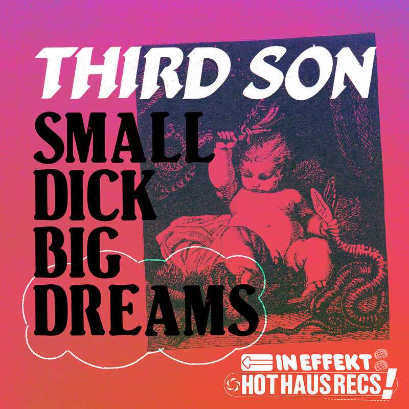 Third Son: Small Dick Big Dreams
