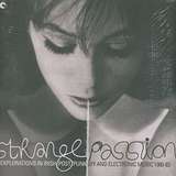 Various Artists: Strange Passion