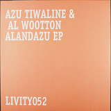 Azu Tiwaline & Al Wootton: Alandazu EP