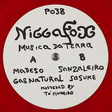 DJ Nigga Fox: Música Da Terra