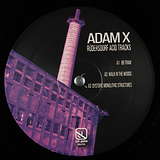 Adam X: Rüdersdorf Acid Tracks