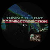 Tommy The Cat: Cosmik Connection