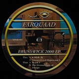 Farquaad: Brunswick 2000 EP