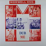 The Morwells: Dub Me