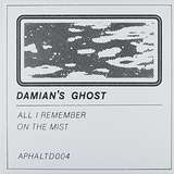 Damian's Ghost: All I Remember