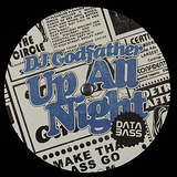 DJ Godfather: Up All Night