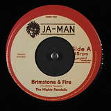 The Mighty Randells: Brimstone & Fire