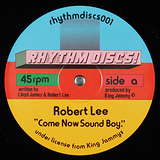 Robert Lee: Come Now Sound Boy