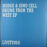Hodge & Simo Cell: Drums From The West EP