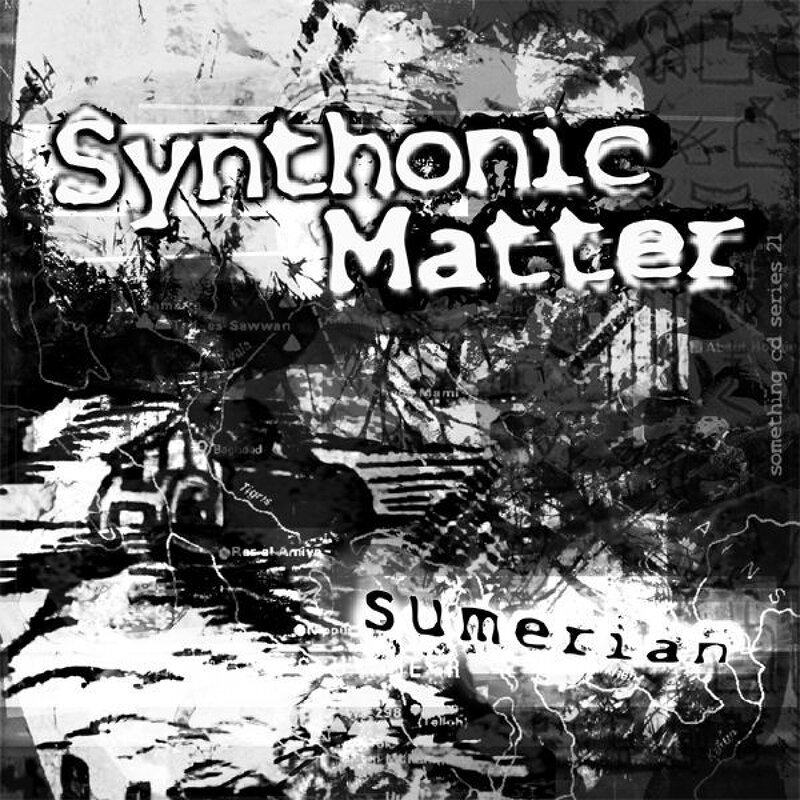 Synthonic Matter: Sumerian