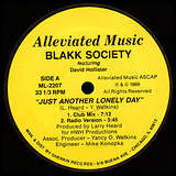 Blakk Society: Just Another Lonely Day