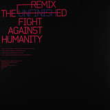 SNTS: The Unfinished Fight Against Humanity Remixed
