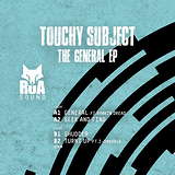 Touchy Subject: The General EP
