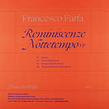 Francesco Farfa: Reminiscences Nottetempo EP