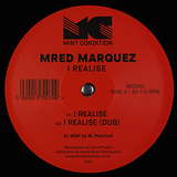 Mred Marquez: I Realise