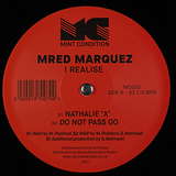 Mred Marquez: I Realise