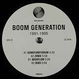 Boom Generation: 1991-1995
