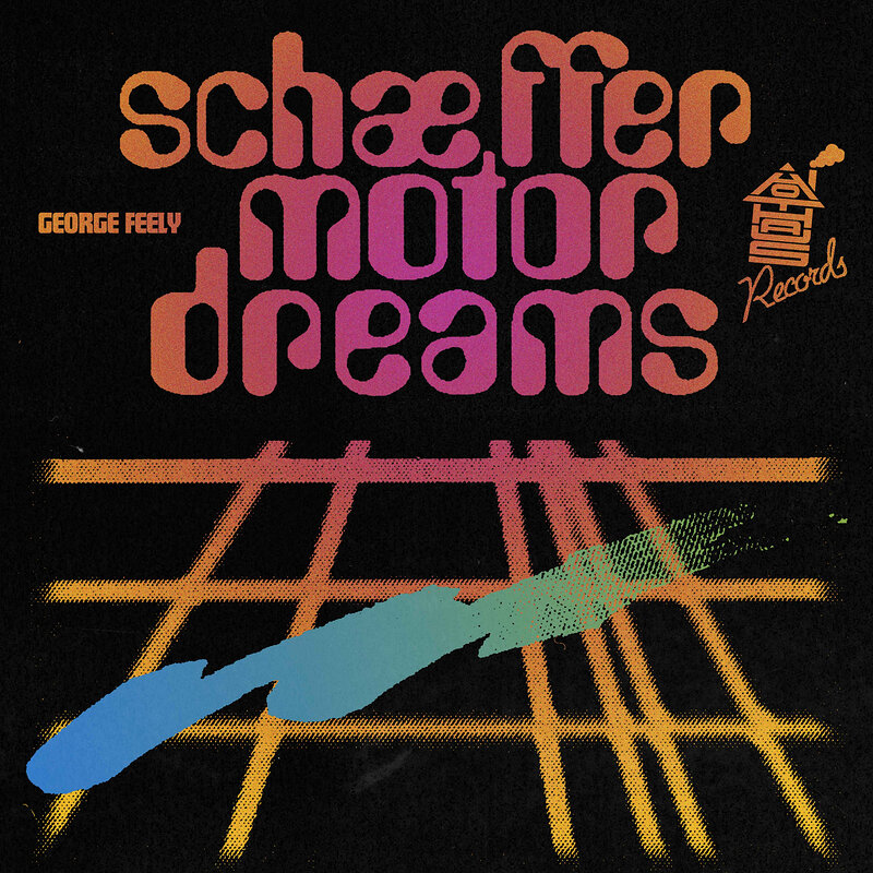 George Feely: Schaeffer Motor Dreams