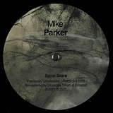 Mike Parker: Reduction / Spiral Snare