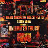 Louie Vega presents Unlimited Touch: I Hear Music In The Streets