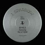 J. Sparrow Feat. Sun Of Selah: Behold