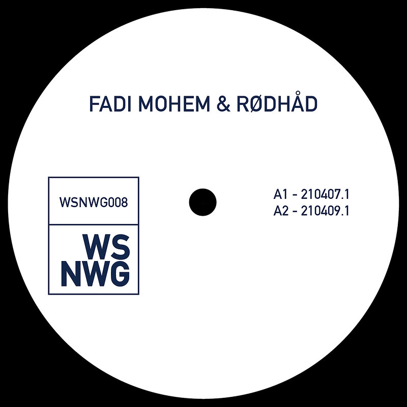 Fadi Mohem & Rødhåd: WSNWG 008