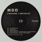 MDD: Consume + Impose EP