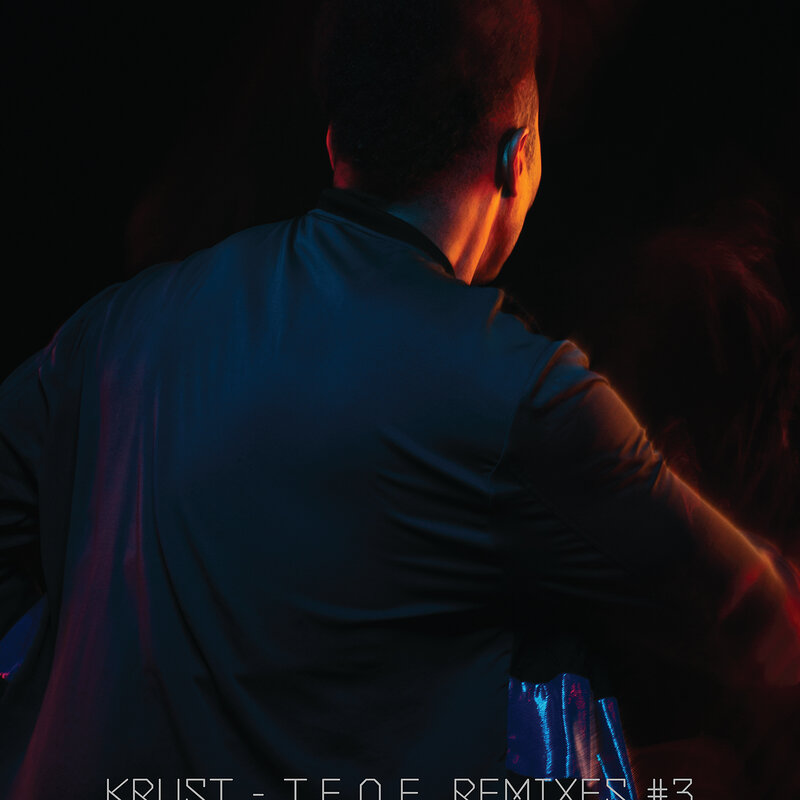 Krust: TEOE Remixes #3