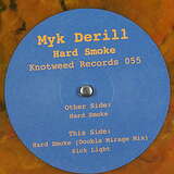 Myk Derill: Hard Smoke