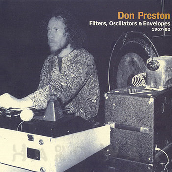 Cover art - Don Preston: Filters, Oscillators & Envelopes 1967-75