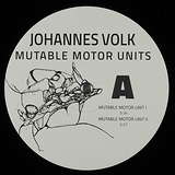 Johannes Volk: Mutable Motor Units